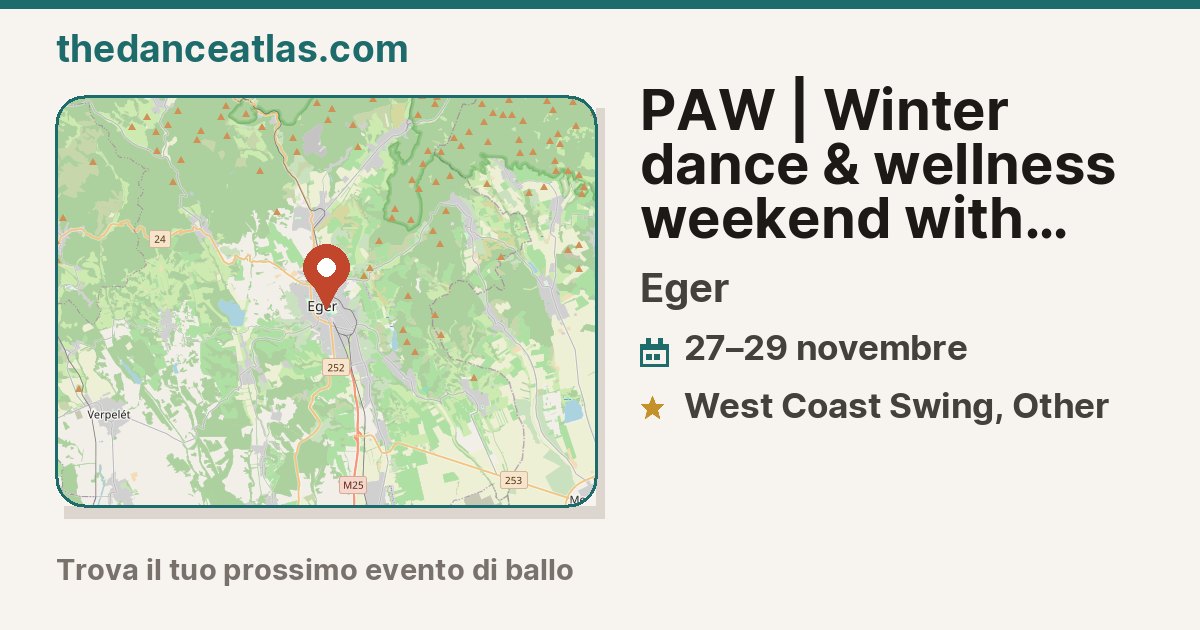 PAW | Winter dance & wellness weekend with Shrek & friends 2026, Eger