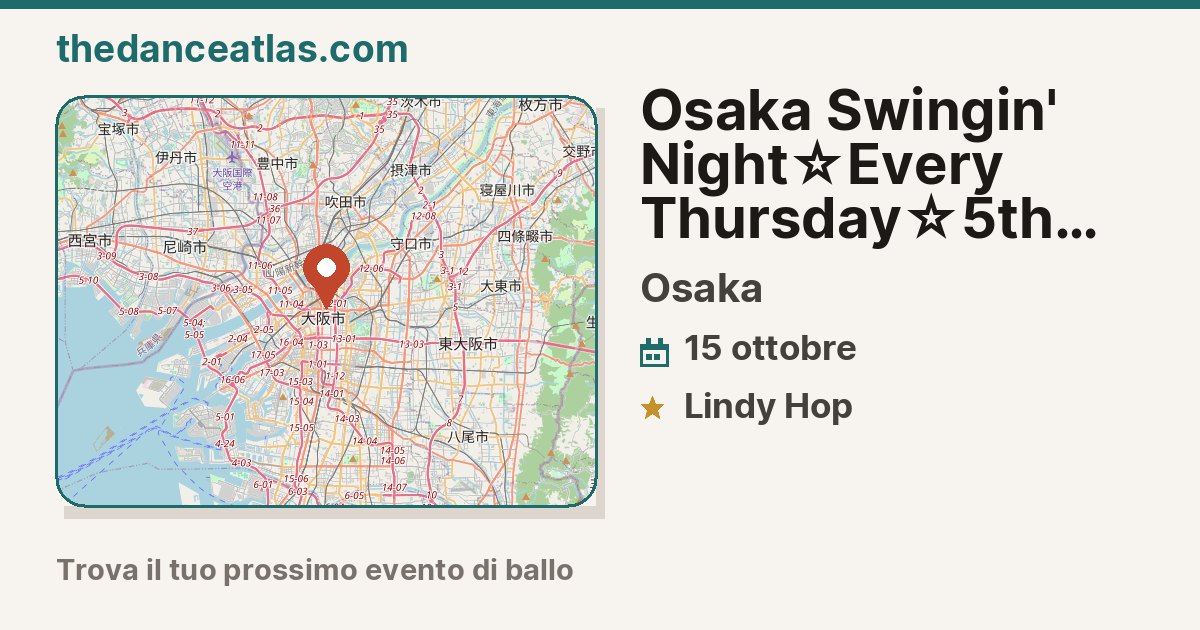  Osaka Swingin' Night☆Every Thursday☆5th week is OFF  
