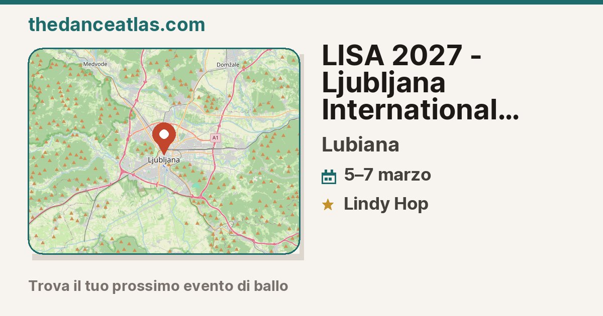  LISA 2027 - Ljubljana International Swing Academy 