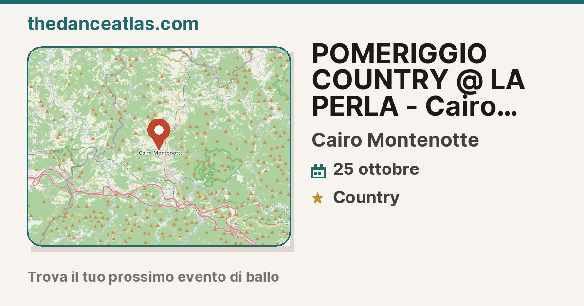 Apulia Country POMERIGGIO COUNTRY @ LA PERLA - Cairo M.tte 2026 – Cairo Montenotte ...